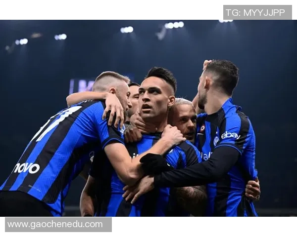 国米大胜波尔图五球狂潮绝杀瞬间点燃全场激情回顾十大精彩进球